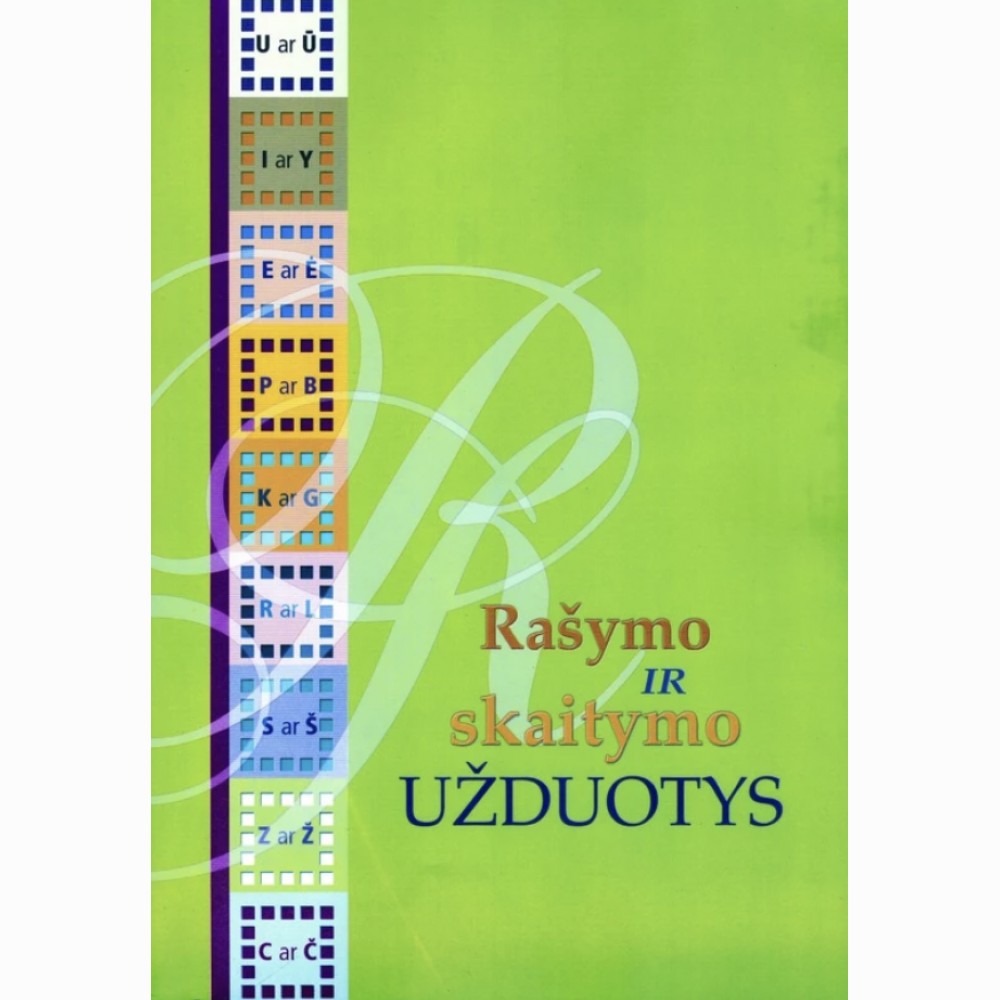 Rašymo ir skaitymo užduotys 