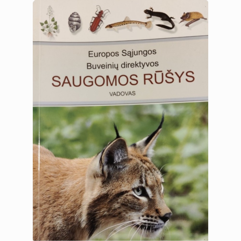 ES Buveinių direktyvos saugomos rūšys. Vadovas 