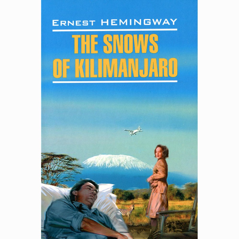 The Snows of Kilimanjaro