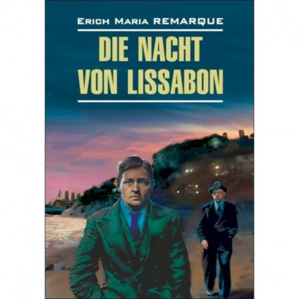 Die Nacht von Lissabon 