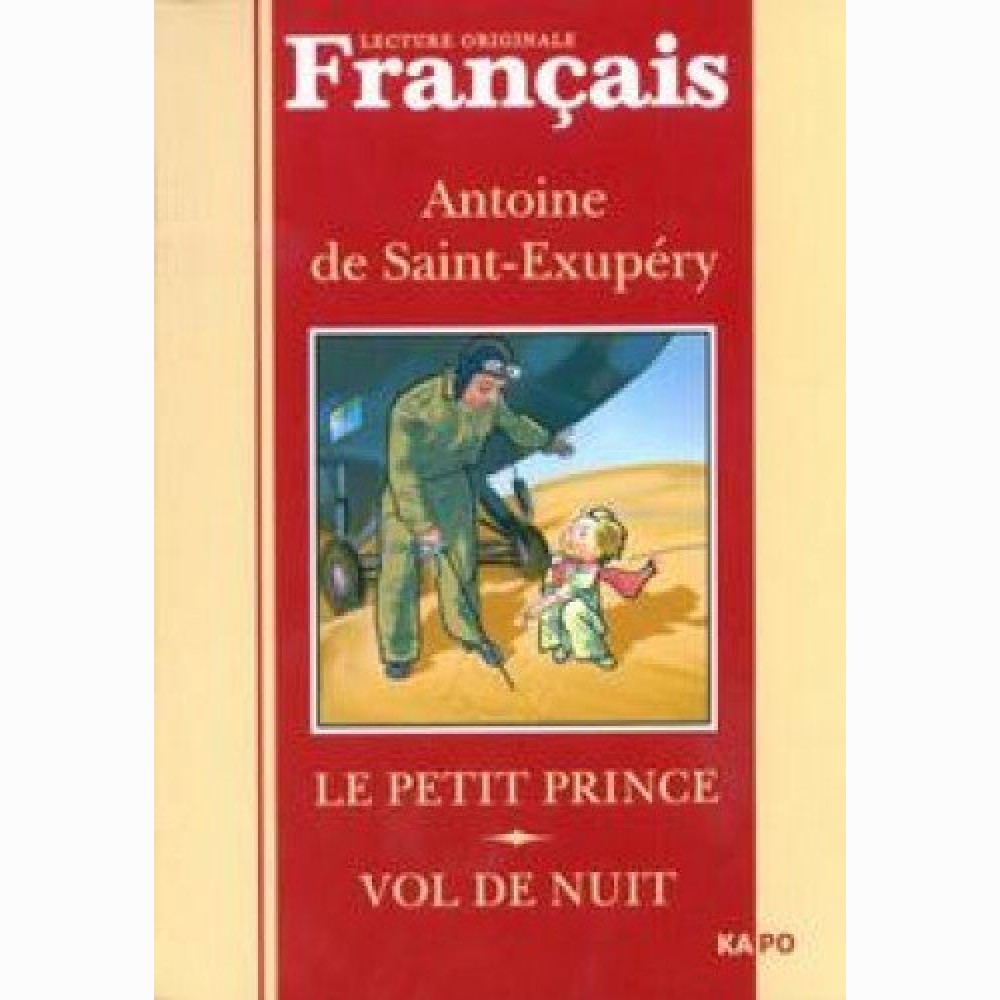 Le Petit Prince. Vol de Nuit 