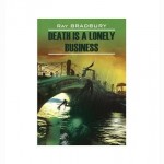 Death is a Lonely Business 