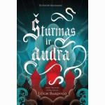 Šturmas ir audra. Grišų trilogija. Antra knyga