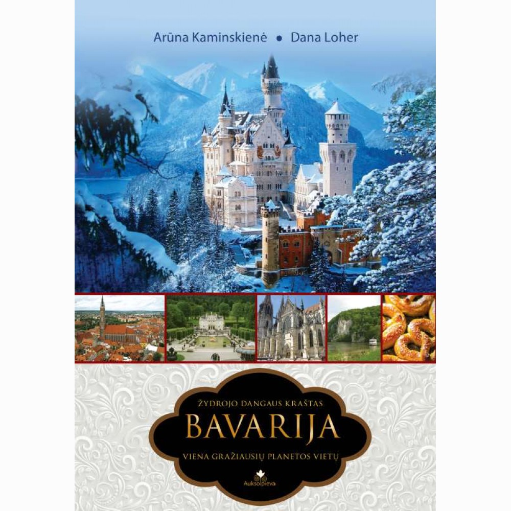 Žydrojo dangaus kraštas Bavarija viena gražiausių planetos vietų