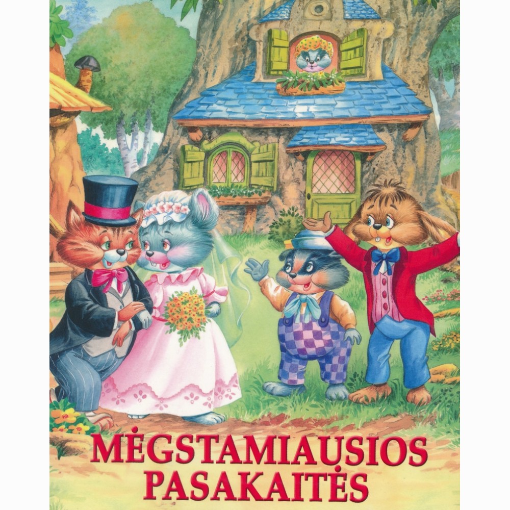 Mėgstamiausios pasakaitės