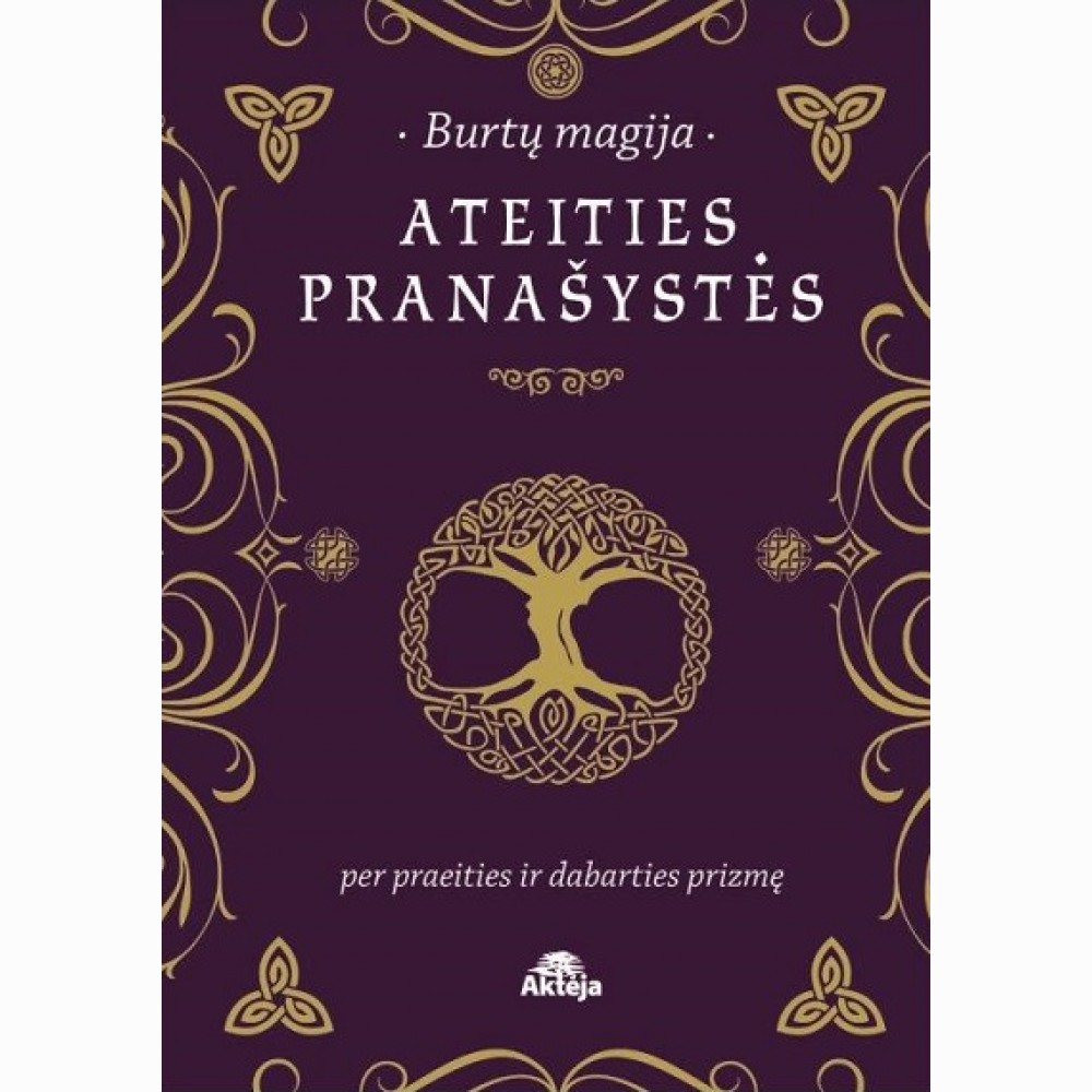 Burtų magija. Ateities pranašystės