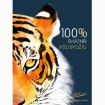 100%. Gyvūnai visu dydžiu