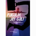 Pagauk, jei gali. Nesumeluota geriausio melagio pasaulyje istorija