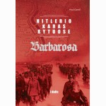 Hitlerio karas Rytuose. I dalis. „Barbarosa“