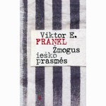 Žmogus ieško prasmės