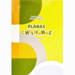 Planas chuliganas. Moksleivio planuoklis