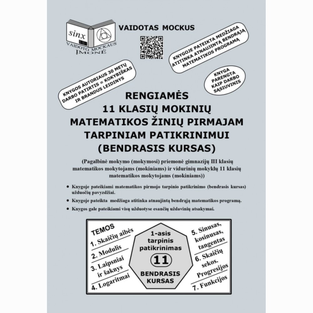 Rengiames 11 klasių mokinių matematikos žinių pirmajam tarpiniam patikrinimui (bendrasis kursas)