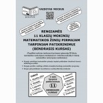 Rengiames 11 klasių mokinių matematikos žinių pirmajam tarpiniam patikrinimui (bendrasis kursas)