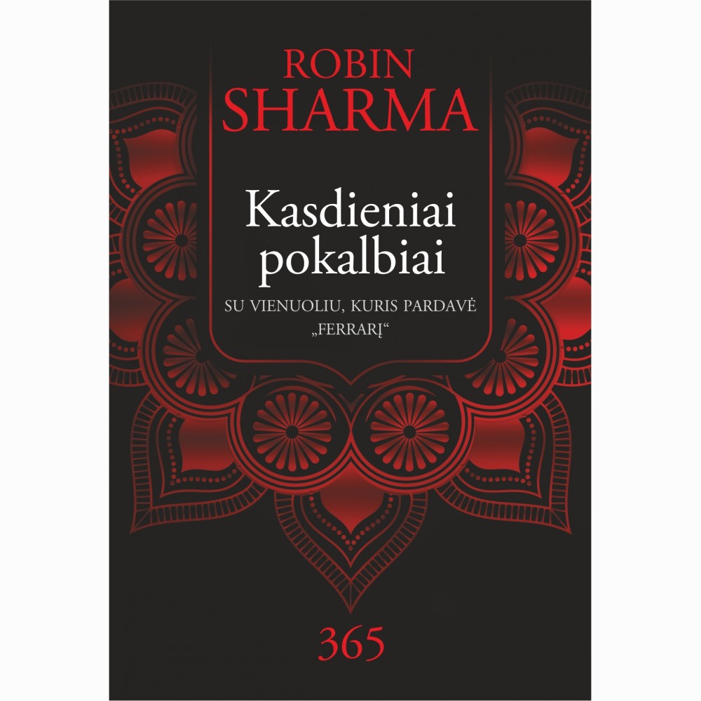 Kasdieniai pokalbiai su vienuoliu, kuris pardavė „Ferrarį“ 365