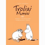 Troliai Mumiai. Baisus vidurvasaris. Stebuklinga žiema