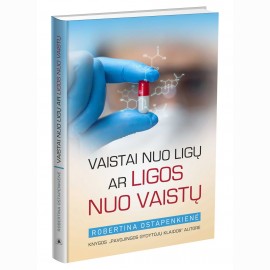 Vaistai nuo ligu, ar ligos nuo vaistu