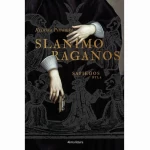 Slanimo raganos