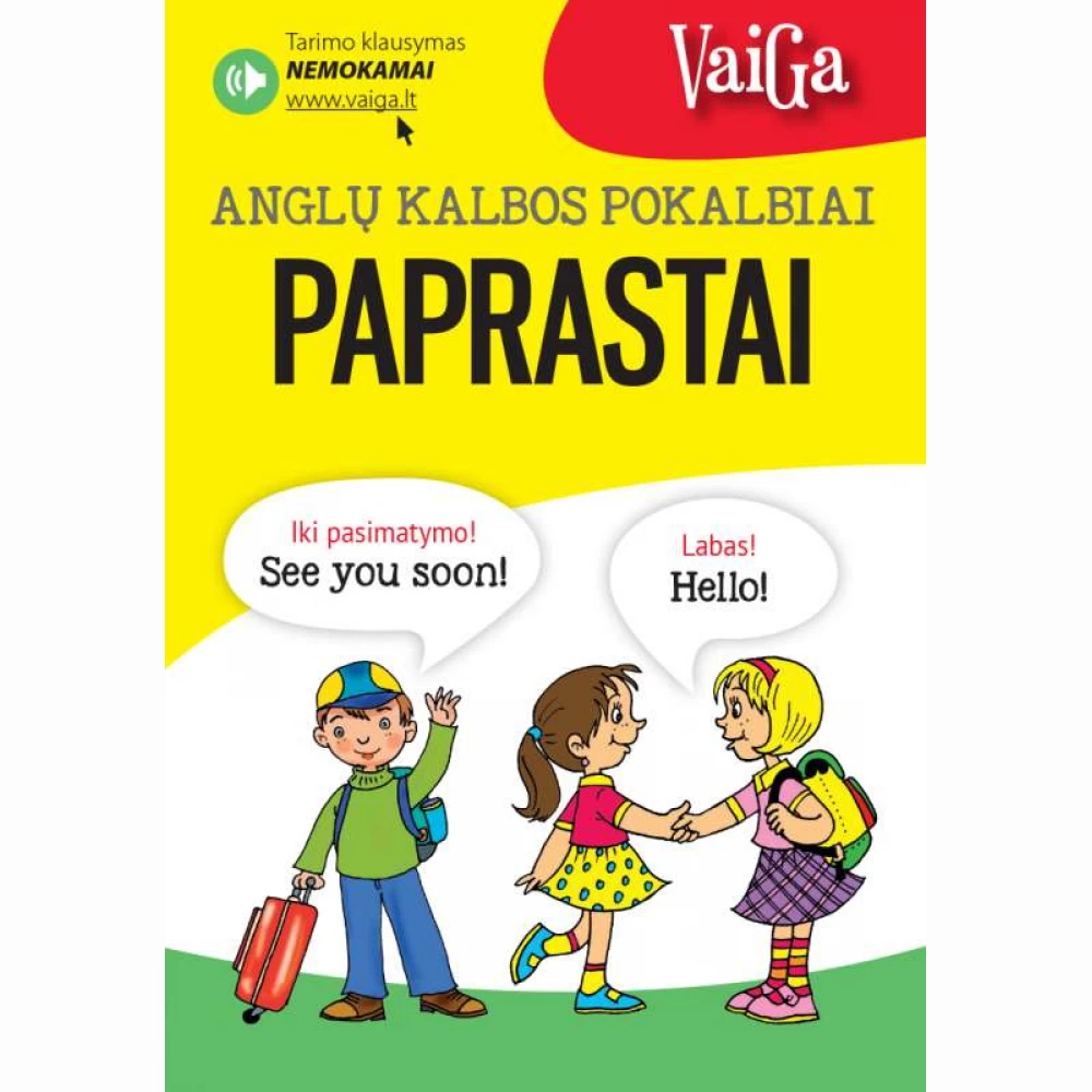 Anglų kalbos pokalbiai paprastai Anglų kalbos pokalbiai paprastai