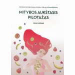 Mitybos aukštasis pilotažas