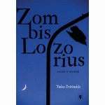 Zombis lozorius