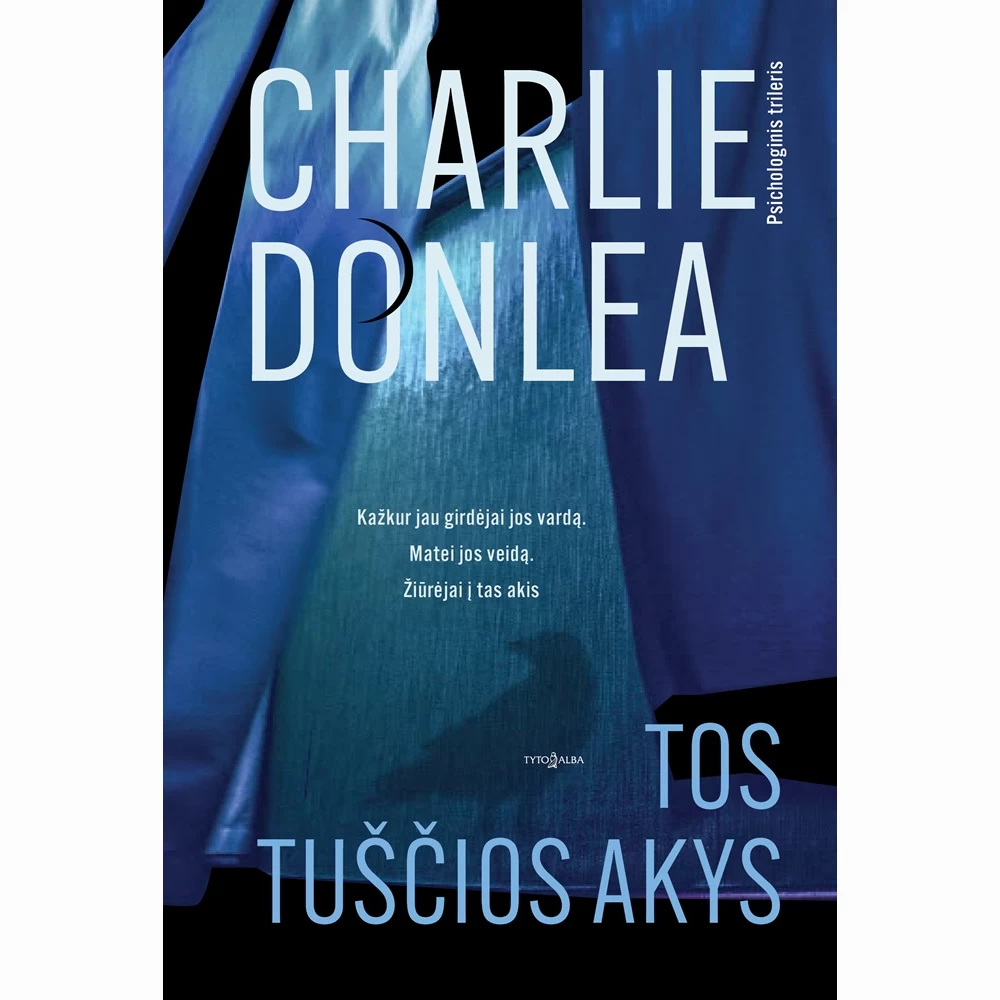 Tos tuščios akys