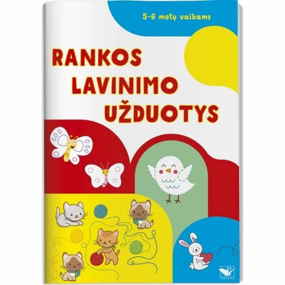 Rankos lavinimo užduotys 5-6 metų vaikams Rankos lavinimo užduotys 5-6 metų vaikams