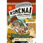 Istronautai. Romėnai: atgal į praeitį