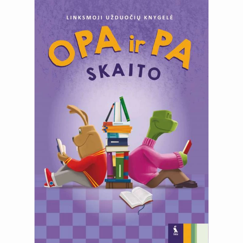 Skaitymo užduotys „OPA ir PA skaito Skaitymo užduotys „OPA ir PA skaito