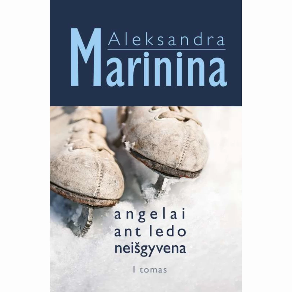 Angelai ant ledo neišgyvena I Angelai ant ledo neišgyvena I