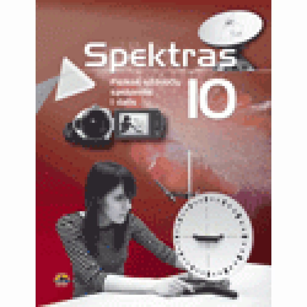Spektras 10. Fizikos užduočių sąsiuvinis 10 kl., I d. Spektras 10. Fizikos užduočių sąsiuvinis 10 kl., I d.