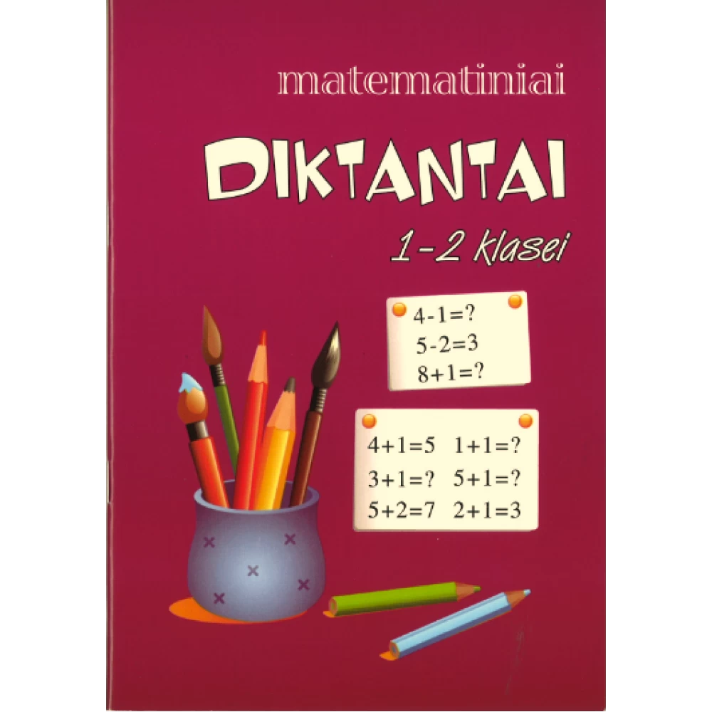 Matematiniai diktantai Matematiniai diktantai