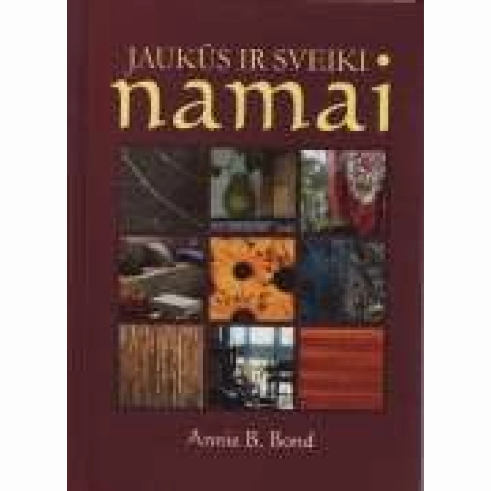 Jaukūs ir sveiki namai Jaukūs ir sveiki namai