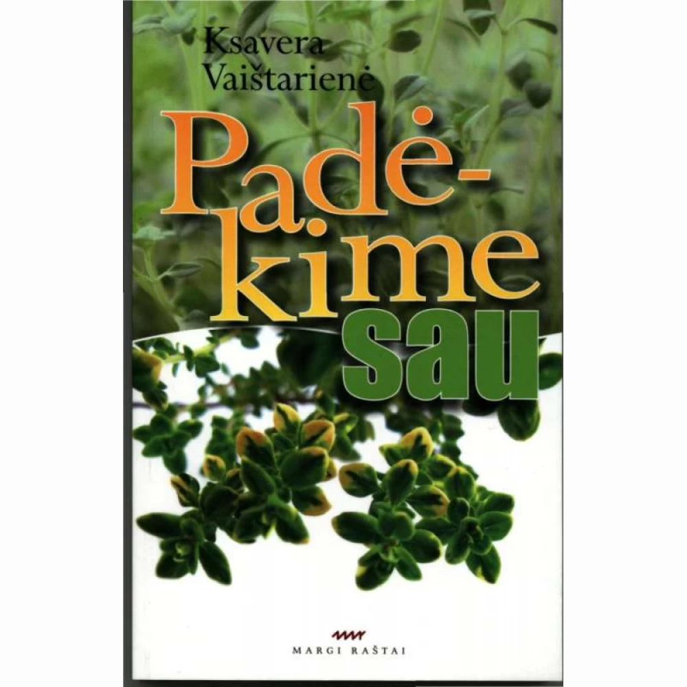 Padėkime sau