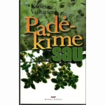 Padėkime sau