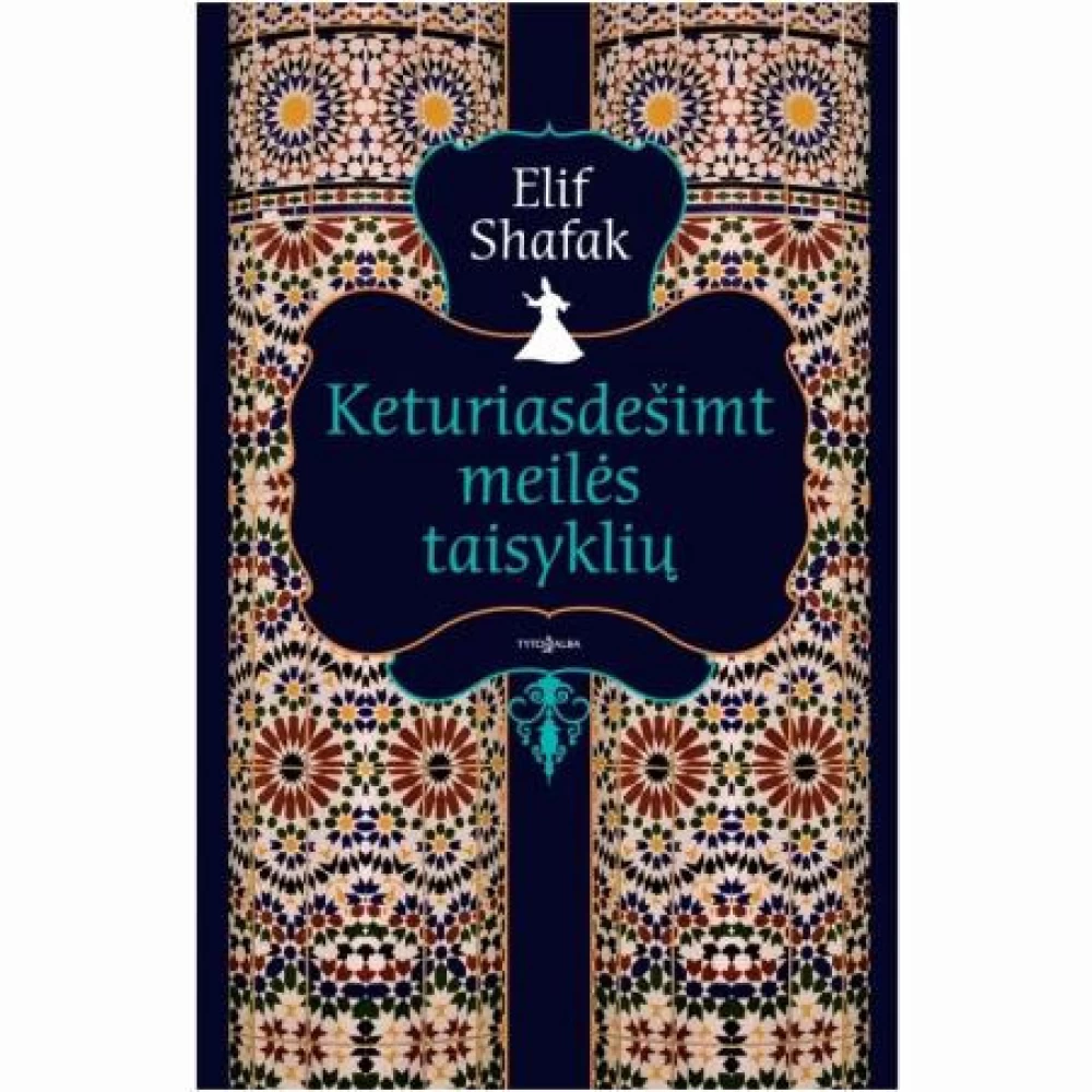Keturiasdešimt meilės taisyklių