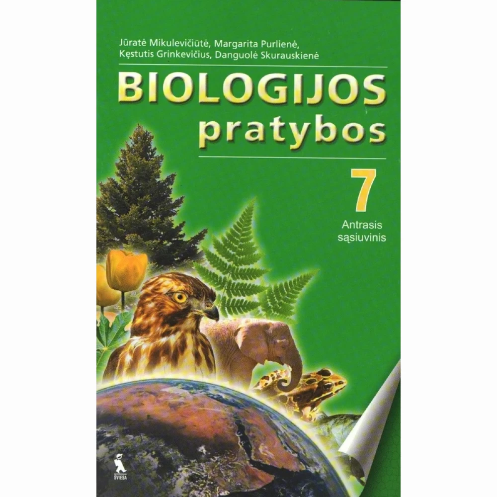 BIOLOGIJOS PRATYBOS VII KLASEI. Antrasis sąsiuvinis BIOLOGIJOS PRATYBOS VII KLASEI. Antrasis sąsiuvinis
