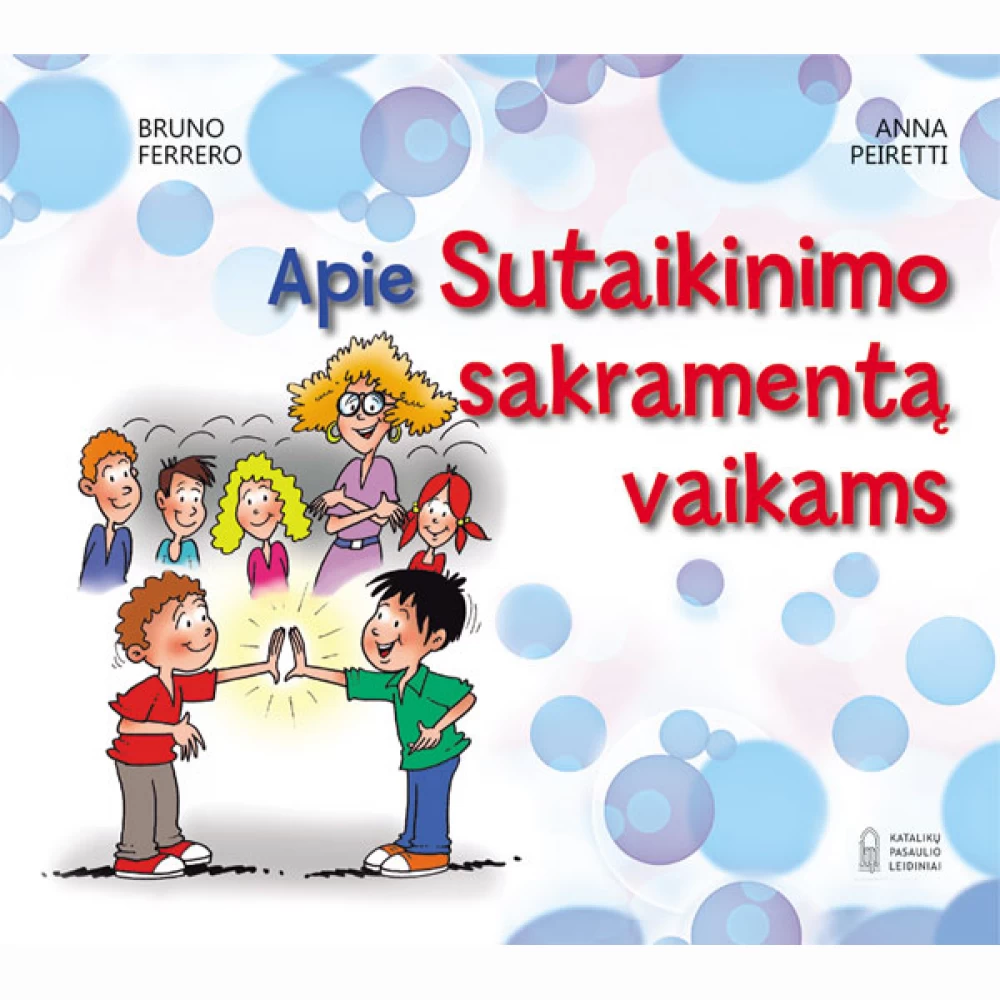 Apie Sutaikinimo sakramentą vaikams