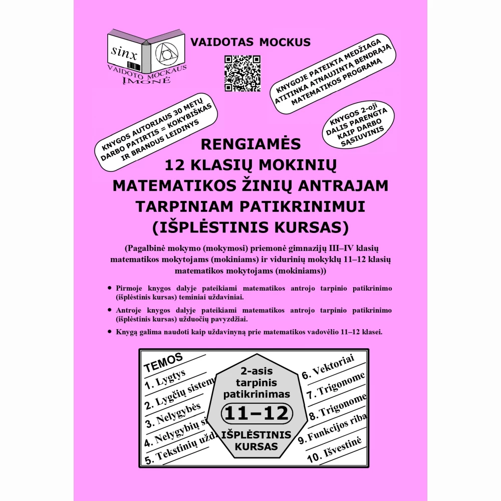 Rengiamės 12 kl. mokinių matematikos antrajam tarpiniam patikrinimui (išplėstinis kursas) Rengiamės 12 kl. mokinių matematikos antrajam tarpiniam patikrinimui (išplėstinis kursas)