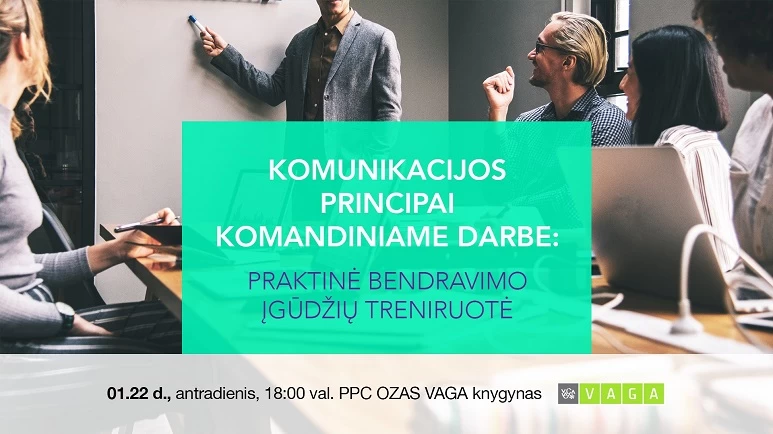 Komunikacijos principų komandoje praktinė treniruotė