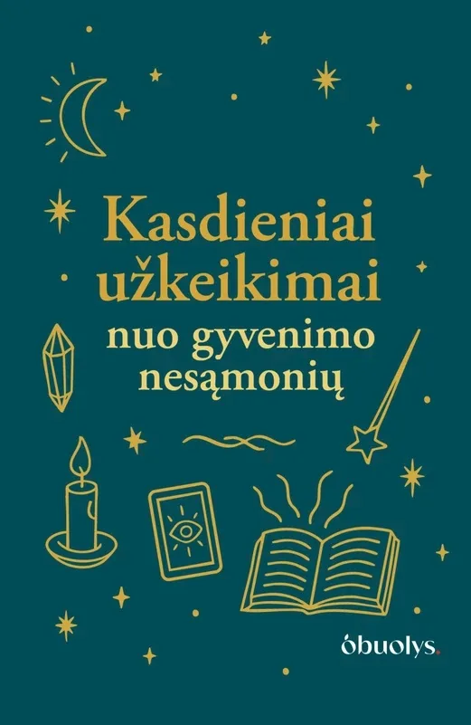 Kasdieniai užkeikimai nuo gyvenimo nesąmonių