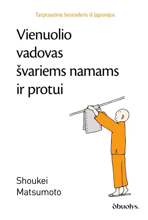 Vienuolio vadovas švariems namams ir protui