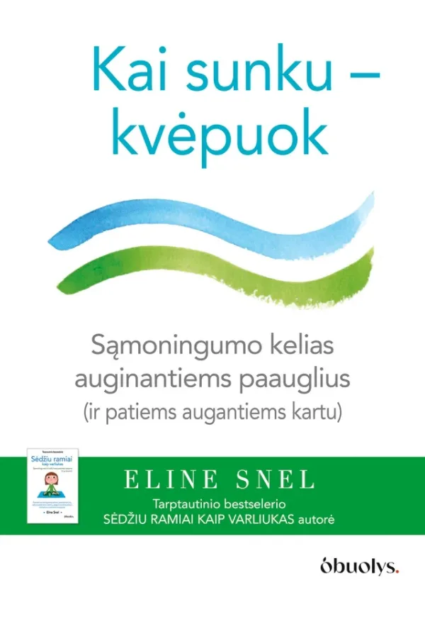 Kai sunku  kvėpuok