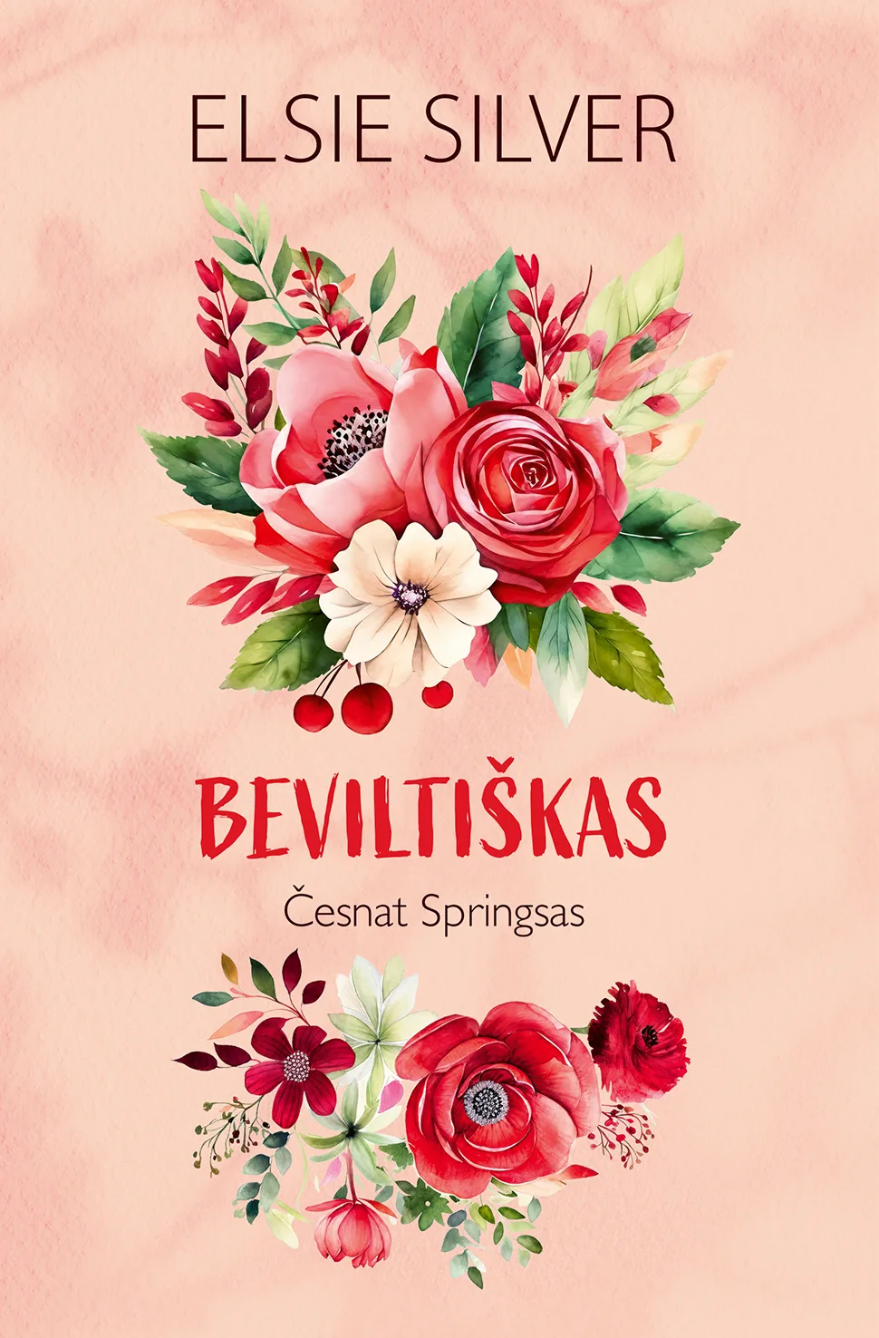 Beviltiškas (Česnat Springsas, #5)