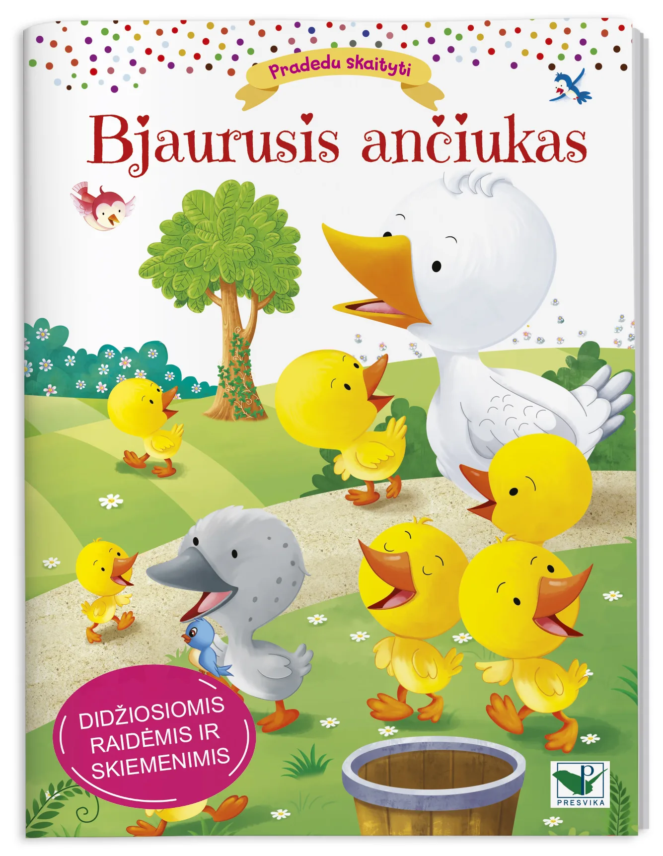 Pradedu skaityti. Bjaurusis ančiukas. Didžiosiomis raidėmis ir skiemenimis