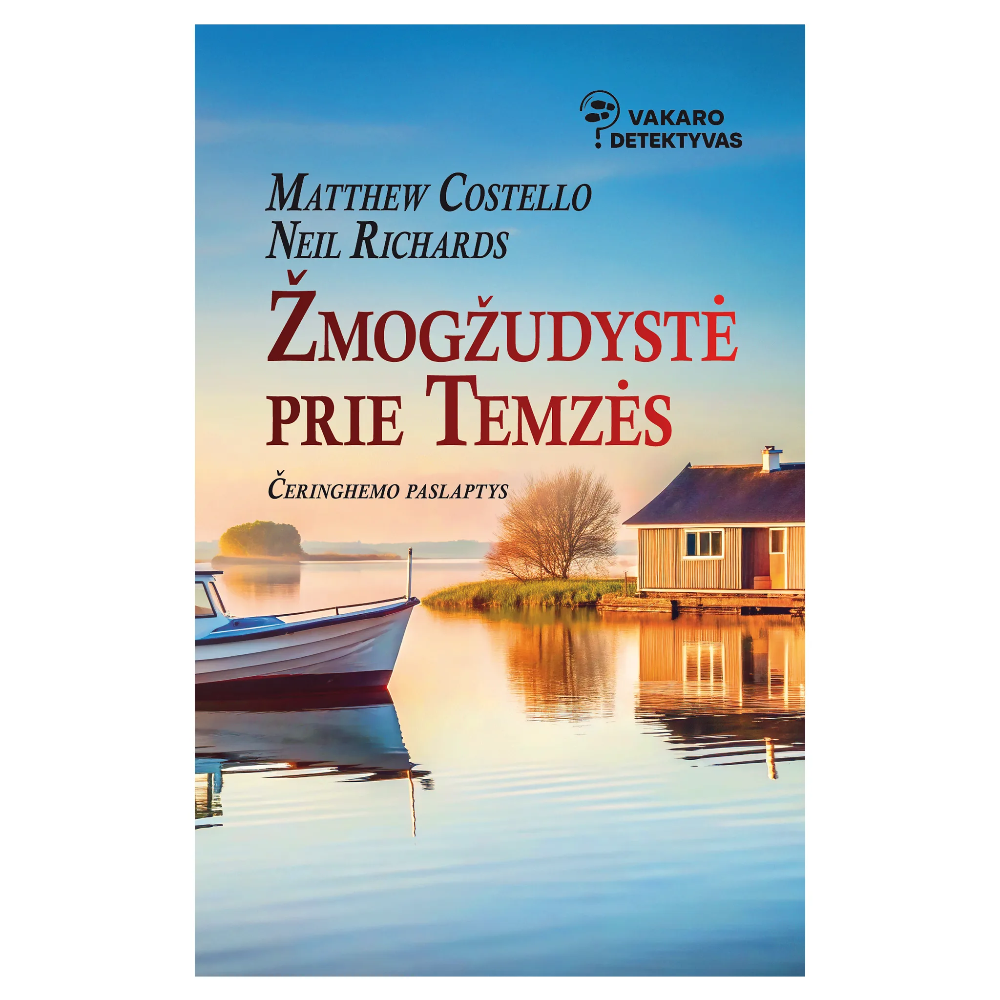 Žmogžudystė prie Temzės. Čeringhemo paslaptys