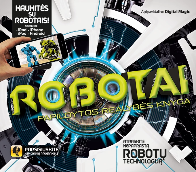 Robotai. Papildytos realybės knyga