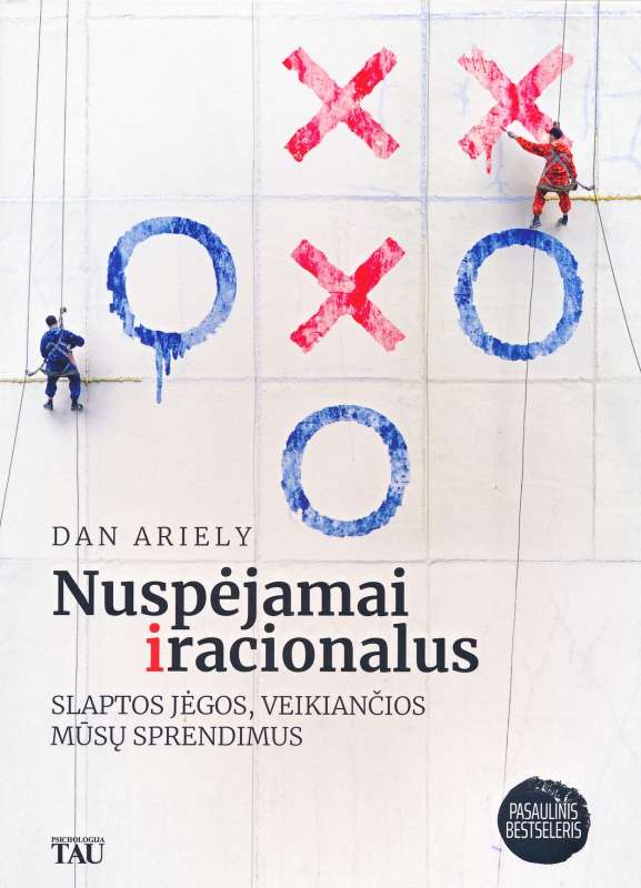 Nuspėjamai Iracionalus Dan Ariely Vaga